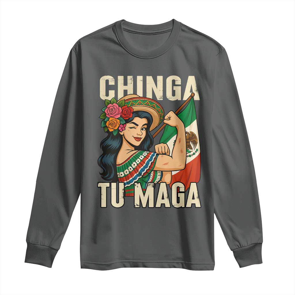 Chinga Tu Maga Protest Long Sleeve Shirt Funny Mexican Women - Wonder Print Shop