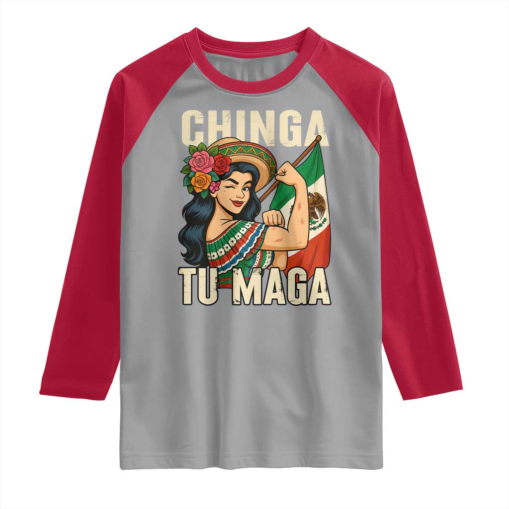Chinga Tu Maga Protest Raglan Shirt Funny Mexican Women - Wonder Print Shop