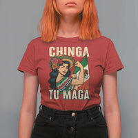 Chinga Tu Maga Protest T Shirt For Women Funny Mexican Women - Wonder Print Shop