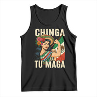 Chinga Tu Maga Protest Tank Top Funny Mexican Women - Wonder Print Shop