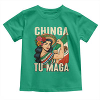 Chinga Tu Maga Protest Toddler T Shirt Funny Mexican Women - Wonder Print Shop