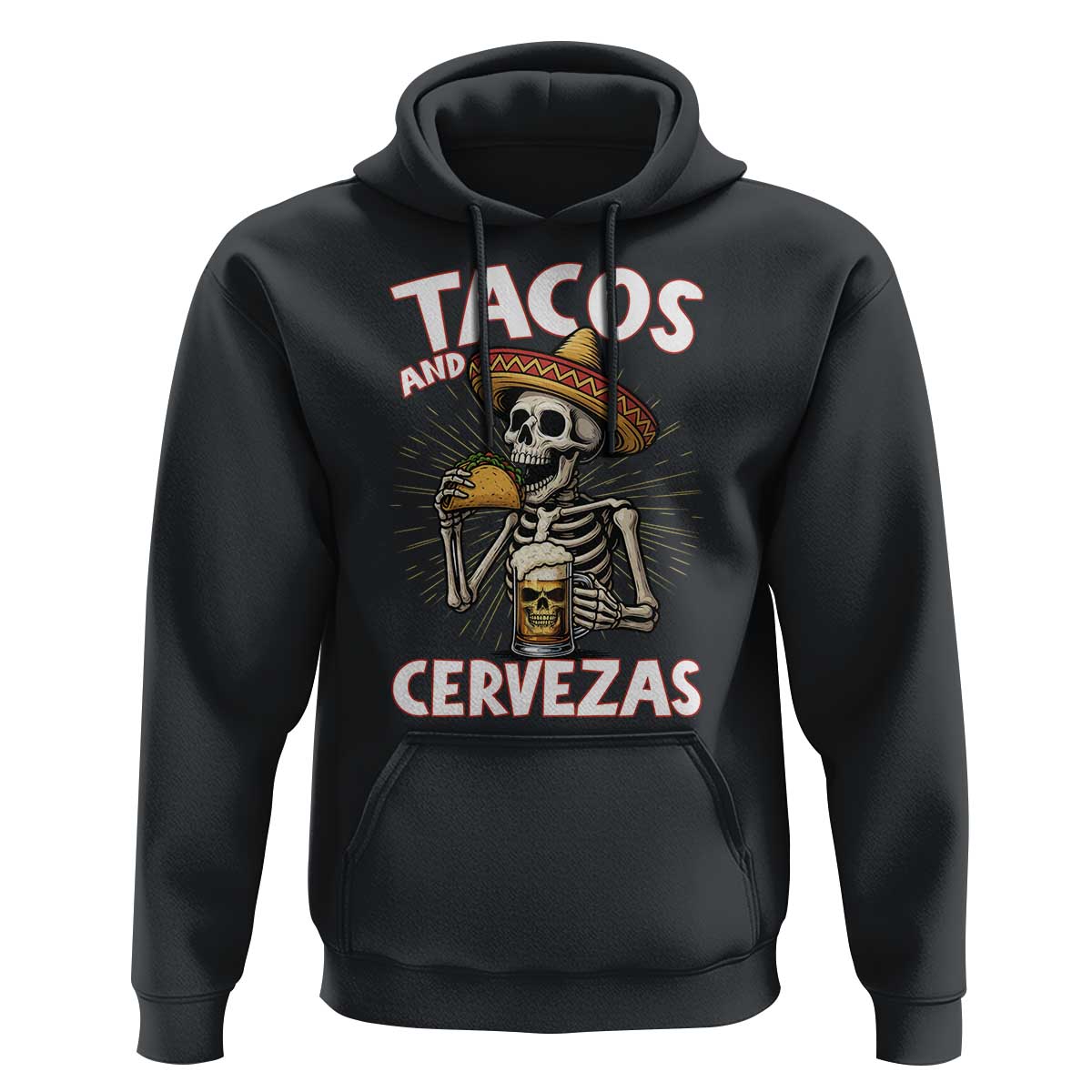 Tacos and Cervezas Hoodie Funny Skeleton Drinking Beer Lovers - Wonder Print Shop