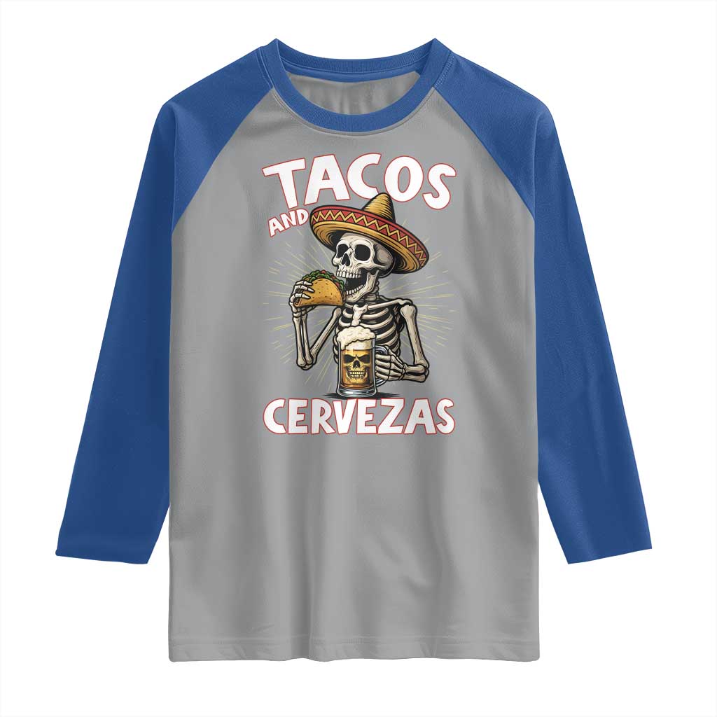 Tacos and Cervezas Raglan Shirt Funny Skeleton Drinking Beer Lovers - Wonder Print Shop