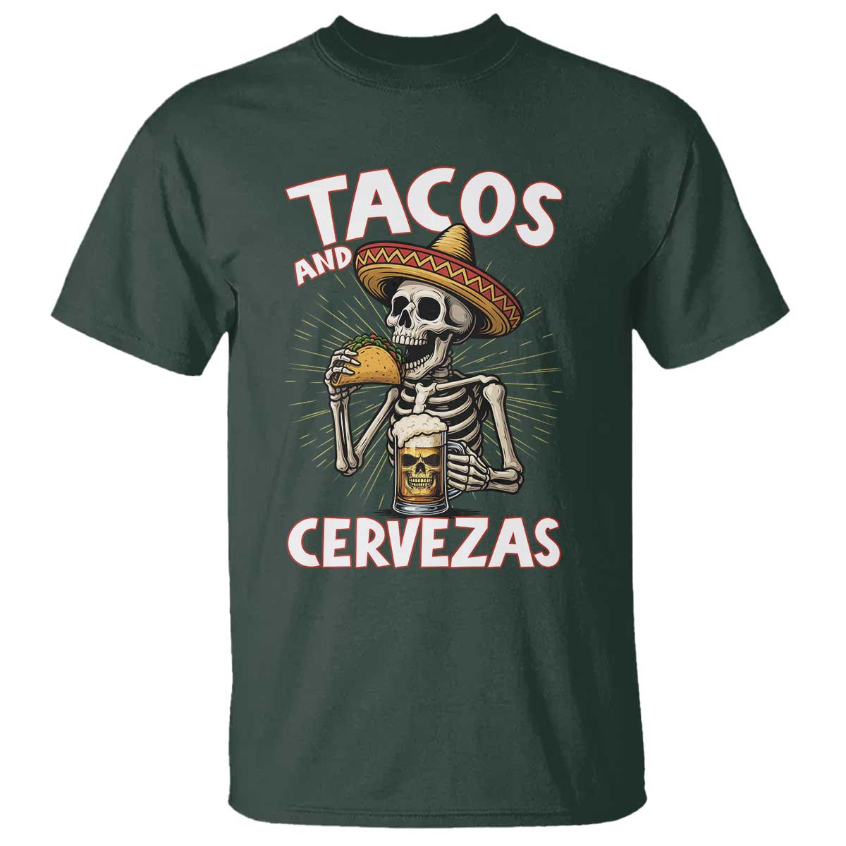 Tacos and Cervezas T Shirt Funny Skeleton Drinking Beer Lovers - Wonder Print Shop