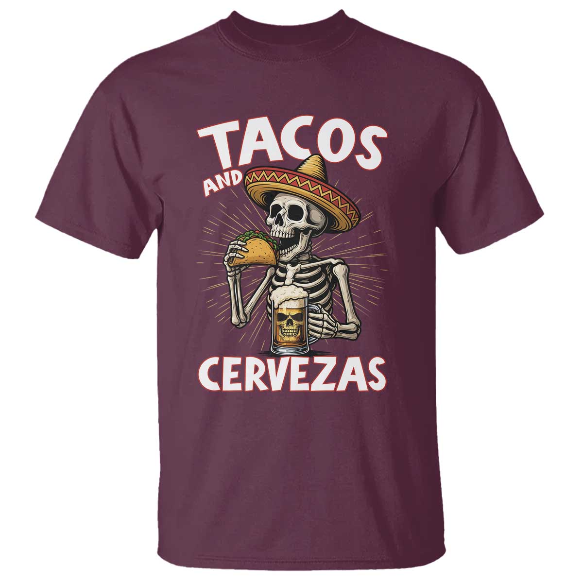 Tacos and Cervezas T Shirt Funny Skeleton Drinking Beer Lovers - Wonder Print Shop
