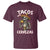 Tacos and Cervezas T Shirt Funny Skeleton Drinking Beer Lovers - Wonder Print Shop