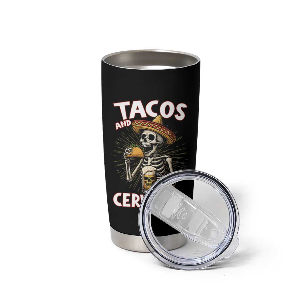 Tacos and Cervezas Tumbler Cup Funny Skeleton Drinking Beer Lovers