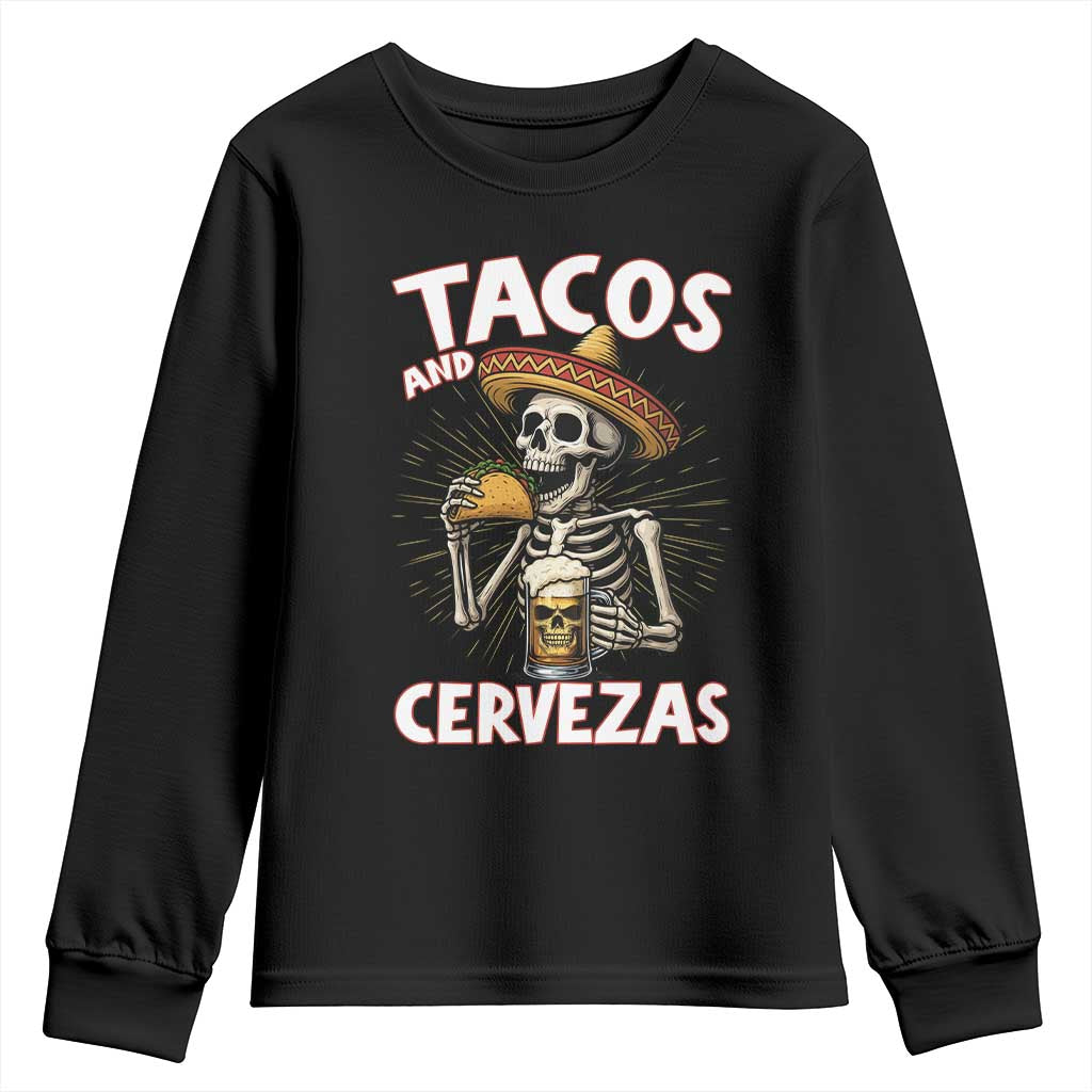 Tacos and Cervezas Youth Sweatshirt Funny Skeleton Drinking Beer Lovers - Wonder Print Shop