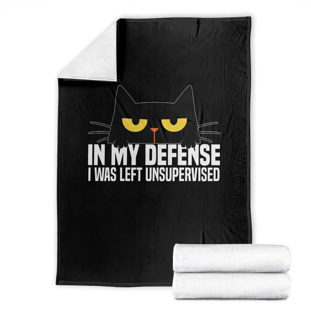 Sarcastic Black Cat Throw Blanket In My Defense I Was Left Unsupervised - Wonder Print Shop