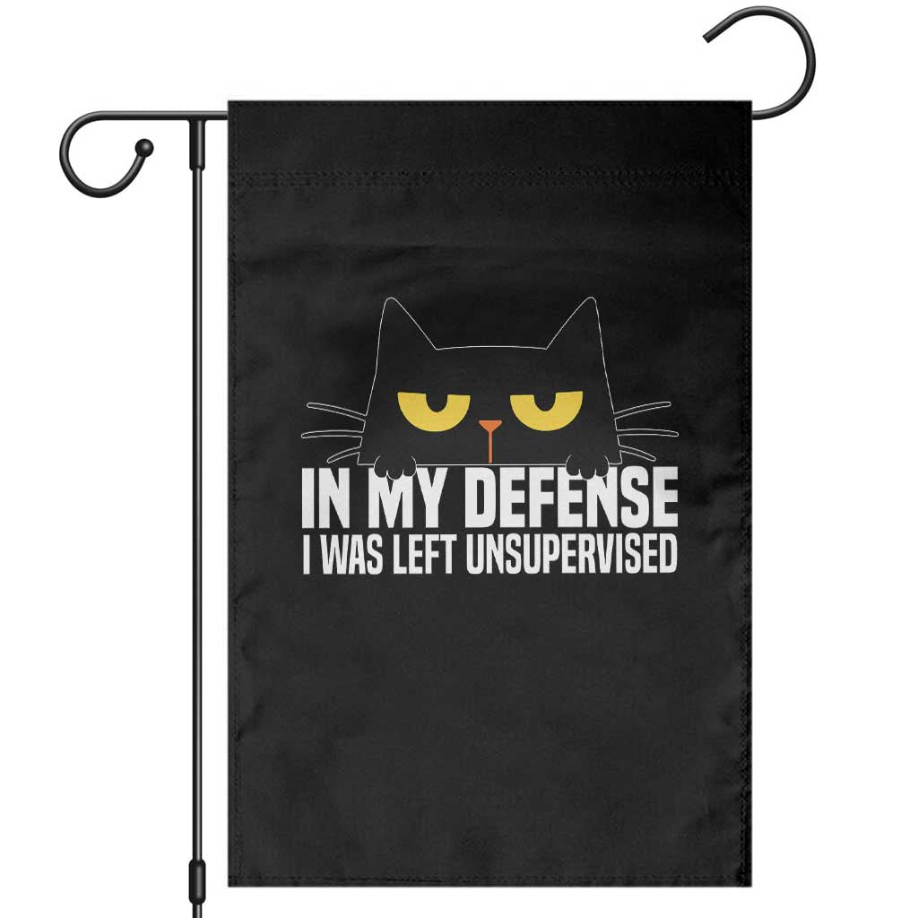 Sarcastic Black Cat Garden Flag In My Defense I Was Left Unsupervised - Wonder Print Shop