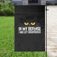 Sarcastic Black Cat Garden Flag In My Defense I Was Left Unsupervised - Wonder Print Shop