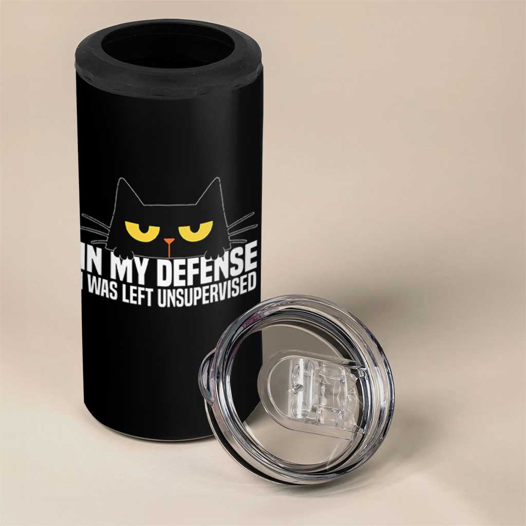 Sarcastic Black Cat 4 in 1 Can Cooler Tumbler In My Defense I Was Left Unsupervised