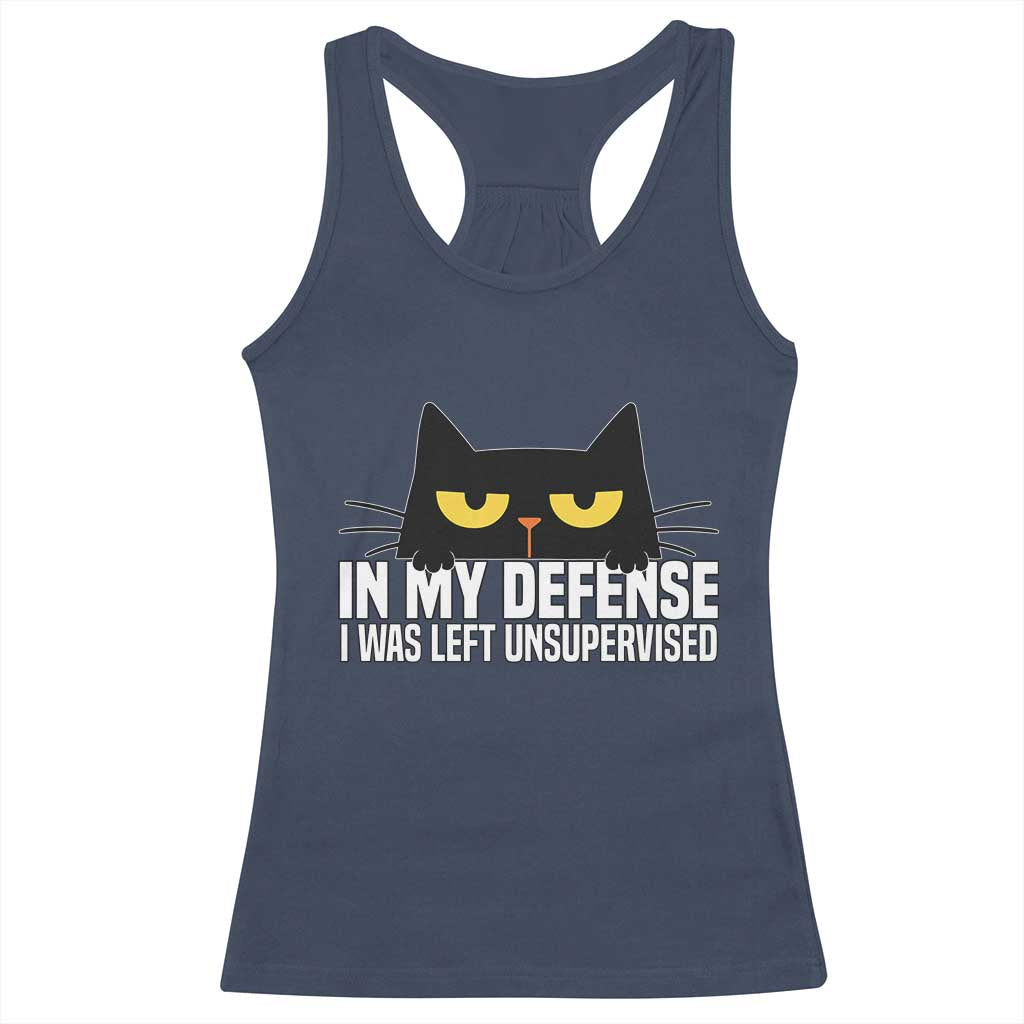 Sarcastic Black Cat Racerback Tank Top In My Defense I Was Left Unsupervised - Wonder Print Shop