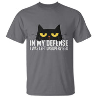 Sarcastic Black Cat T Shirt In My Defense I Was Left Unsupervised - Wonder Print Shop