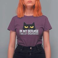 Sarcastic Black Cat T Shirt For Women In My Defense I Was Left Unsupervised - Wonder Print Shop