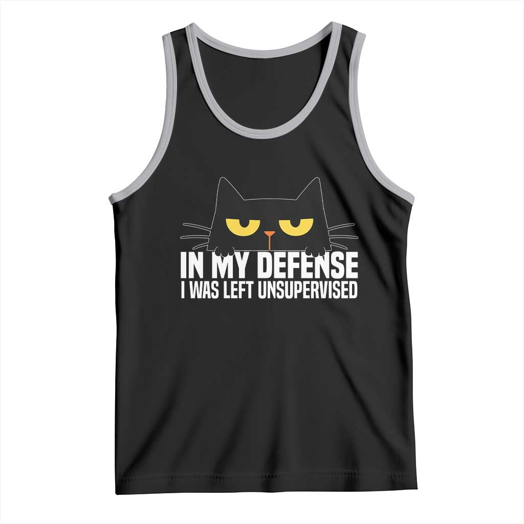 Sarcastic Black Cat Tank Top In My Defense I Was Left Unsupervised - Wonder Print Shop