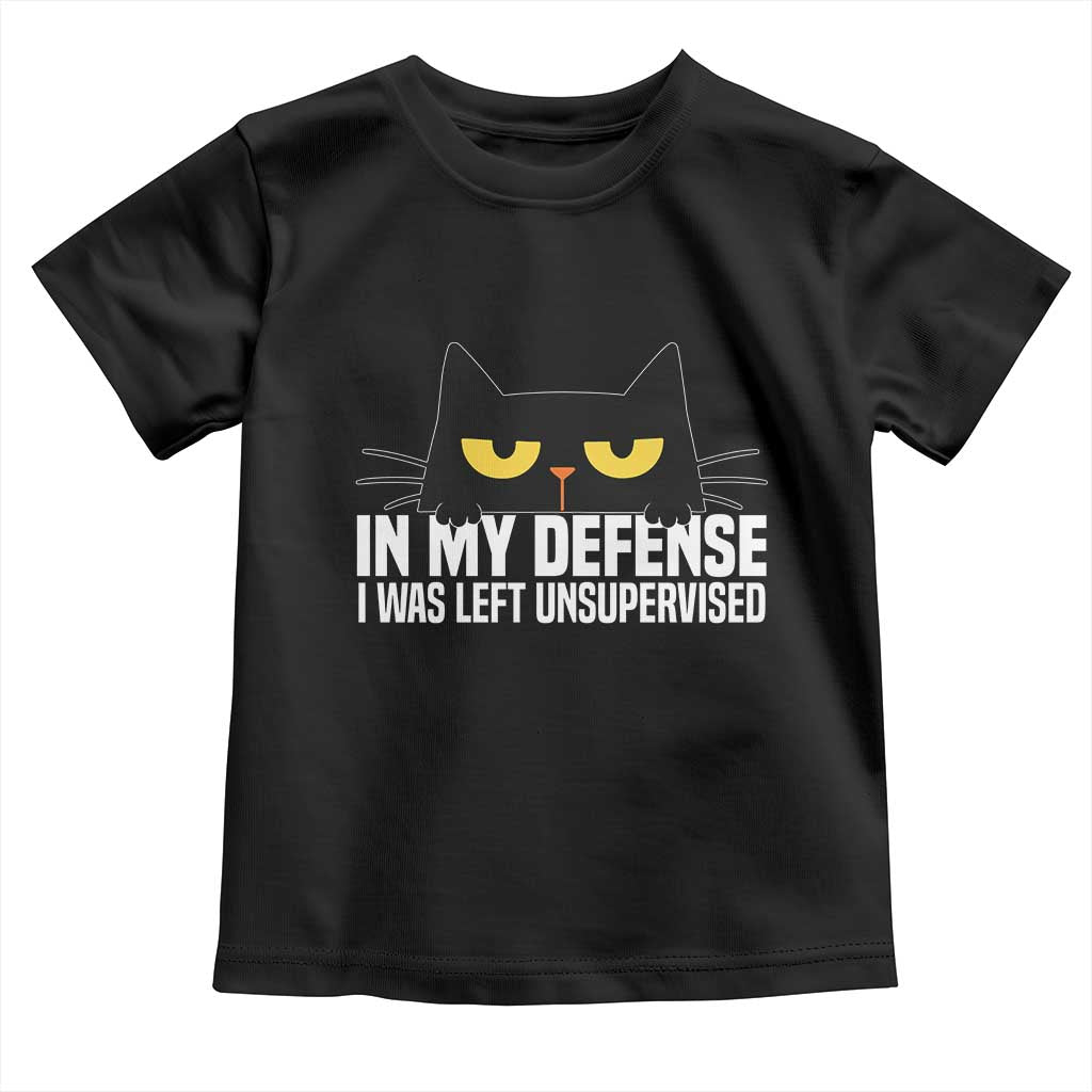 Sarcastic Black Cat Toddler T Shirt In My Defense I Was Left Unsupervised - Wonder Print Shop