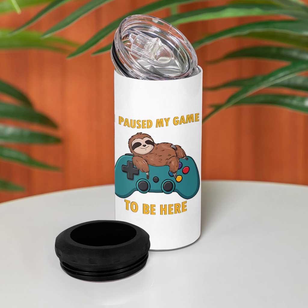 I Paused My Game To Be Here 4 in 1 Can Cooler Tumbler Funny Sloth Gamer Video Games