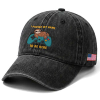 I Paused My Game To Be Here Washed Cotton Baseball Cap Funny Sloth Gamer Video Games