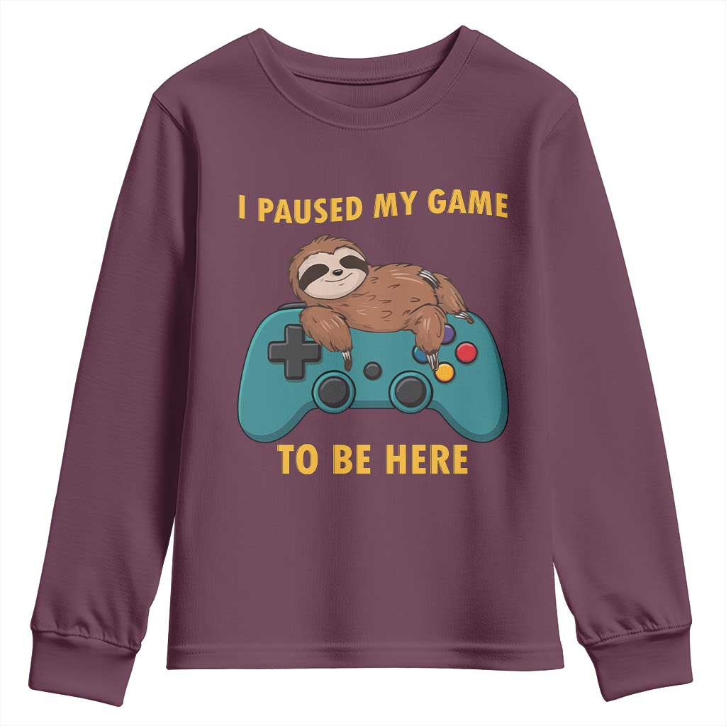 I Paused My Game To Be Here Youth Sweatshirt Funny Sloth Gamer Video Games - Wonder Print Shop