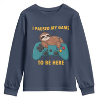 I Paused My Game To Be Here Youth Sweatshirt Funny Sloth Gamer Video Games - Wonder Print Shop
