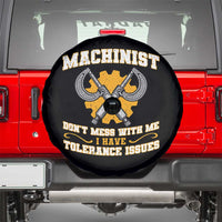 Funny Machinist Sarcastic Spare Tire Cover Do Not Mess With Me I Have Tolerance Issues - Wonder Print Shop