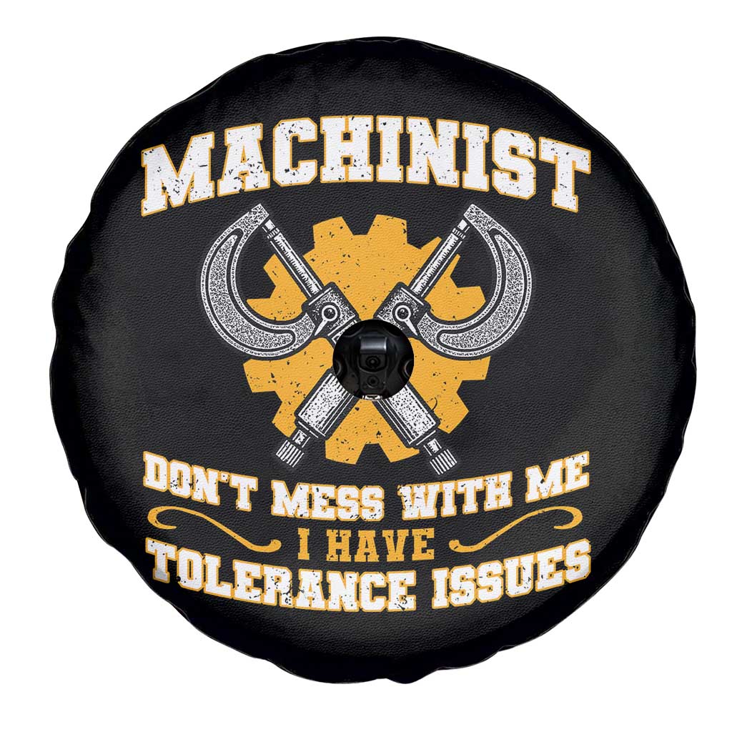 Funny Machinist Sarcastic Spare Tire Cover Do Not Mess With Me I Have Tolerance Issues - Wonder Print Shop