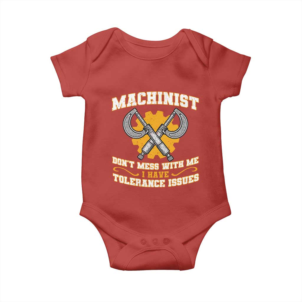 Funny Machinist Sarcastic Baby Onesie Do Not Mess With Me I Have Tolerance Issues - Wonder Print Shop