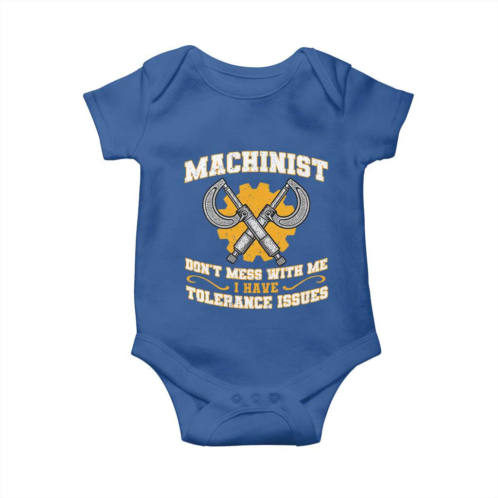 Funny Machinist Sarcastic Baby Onesie Do Not Mess With Me I Have Tolerance Issues - Wonder Print Shop