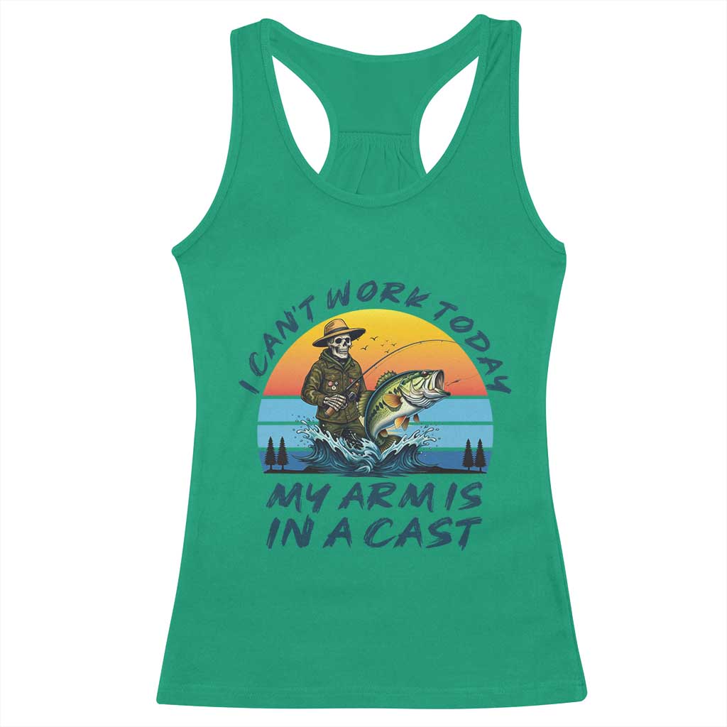 Funny Skeleton Camo Fishing Racerback Tank Top I Can Not Work Today My Arm Is In A Cast - Wonder Print Shop