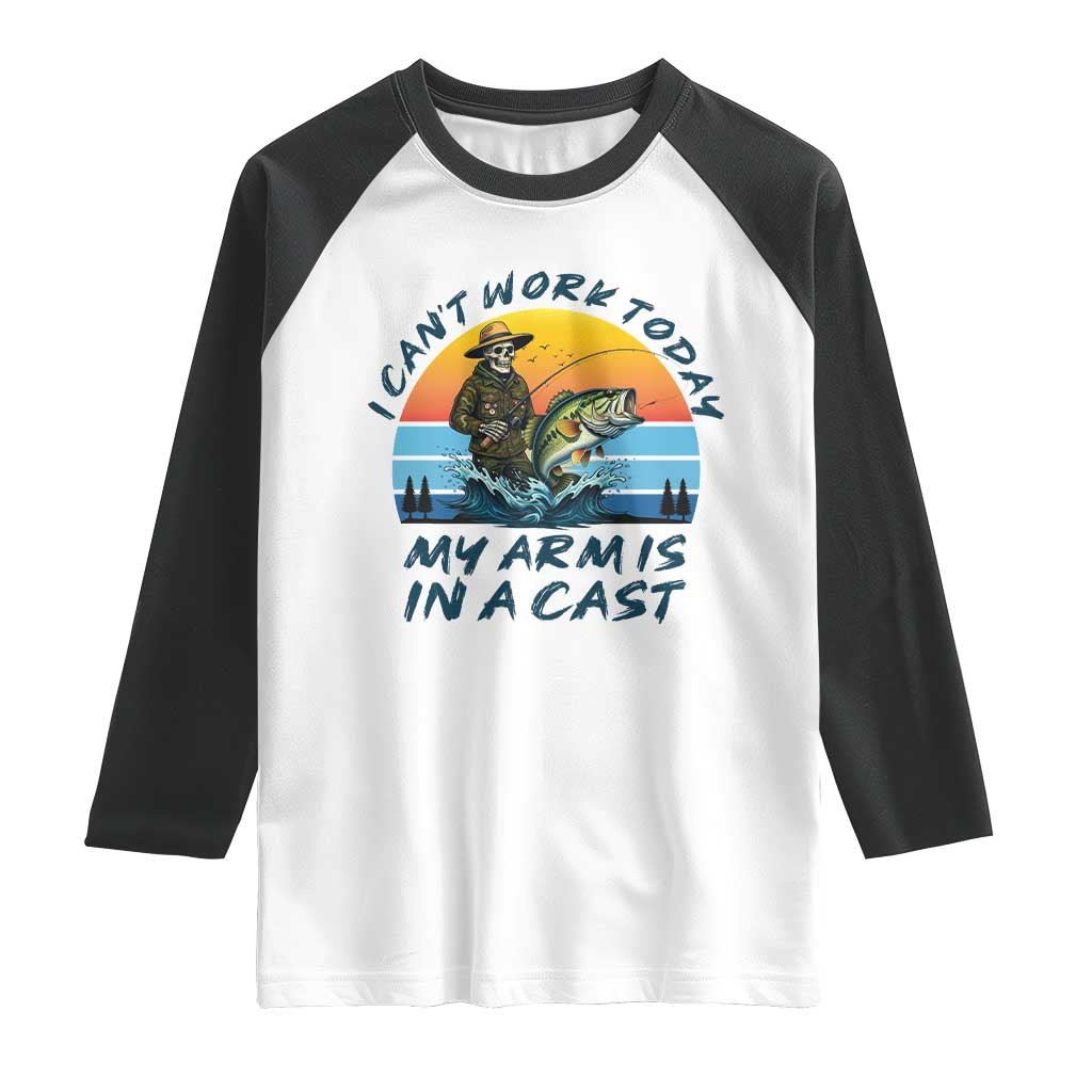 Funny Skeleton Camo Fishing Raglan Shirt I Can Not Work Today My Arm Is In A Cast - Wonder Print Shop