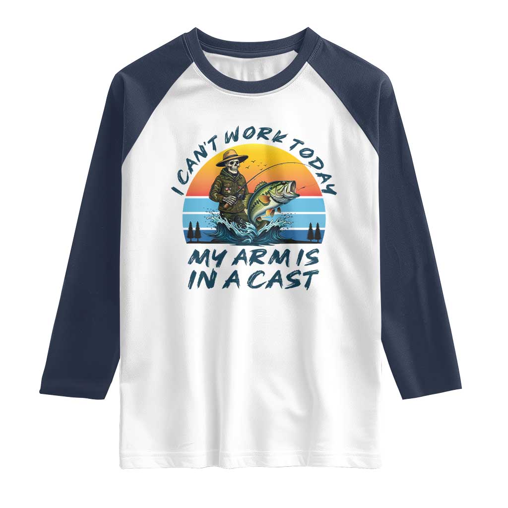 Funny Skeleton Camo Fishing Raglan Shirt I Can Not Work Today My Arm Is In A Cast - Wonder Print Shop