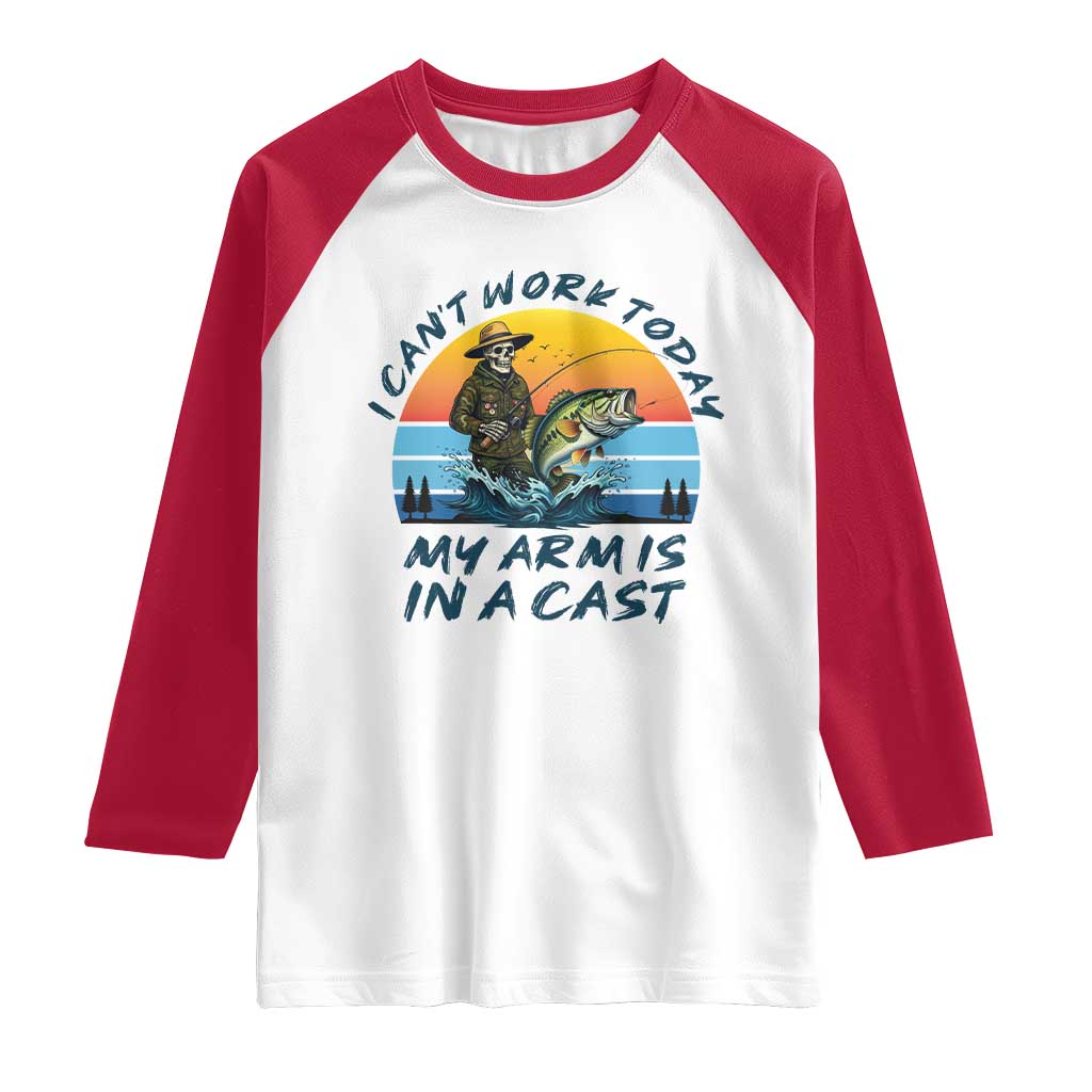 Funny Skeleton Camo Fishing Raglan Shirt I Can Not Work Today My Arm Is In A Cast - Wonder Print Shop