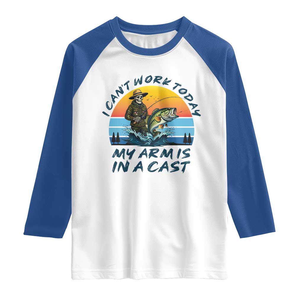 Funny Skeleton Camo Fishing Raglan Shirt I Can Not Work Today My Arm Is In A Cast - Wonder Print Shop