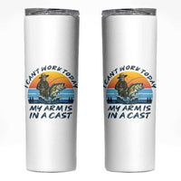 Funny Skeleton Camo Fishing Skinny Tumbler I Can Not Work Today My Arm Is In A Cast - Wonder Print Shop