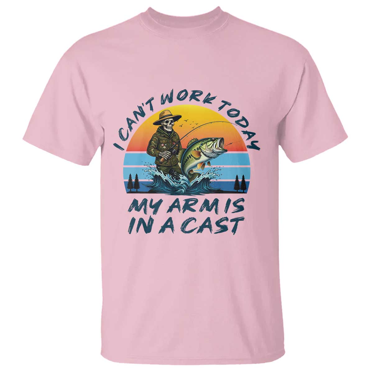 Funny Skeleton Camo Fishing T Shirt I Can Not Work Today My Arm Is In A Cast - Wonder Print Shop