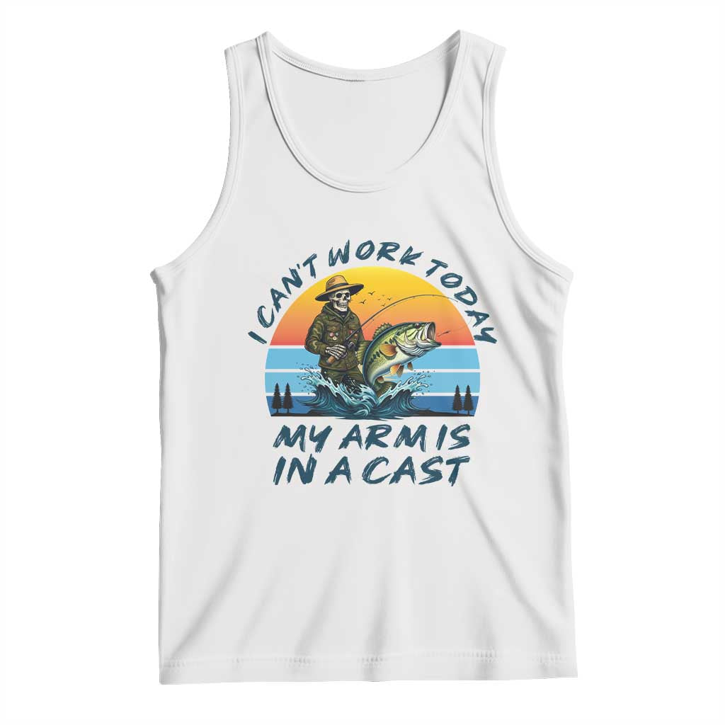Funny Skeleton Camo Fishing Tank Top I Can Not Work Today My Arm Is In A Cast - Wonder Print Shop