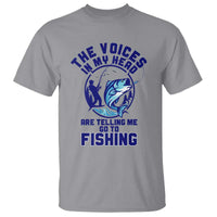 Funny Fisherman T Shirt The Voices In My Head Are Telling Me To Go Fishing - Wonder Print Shop