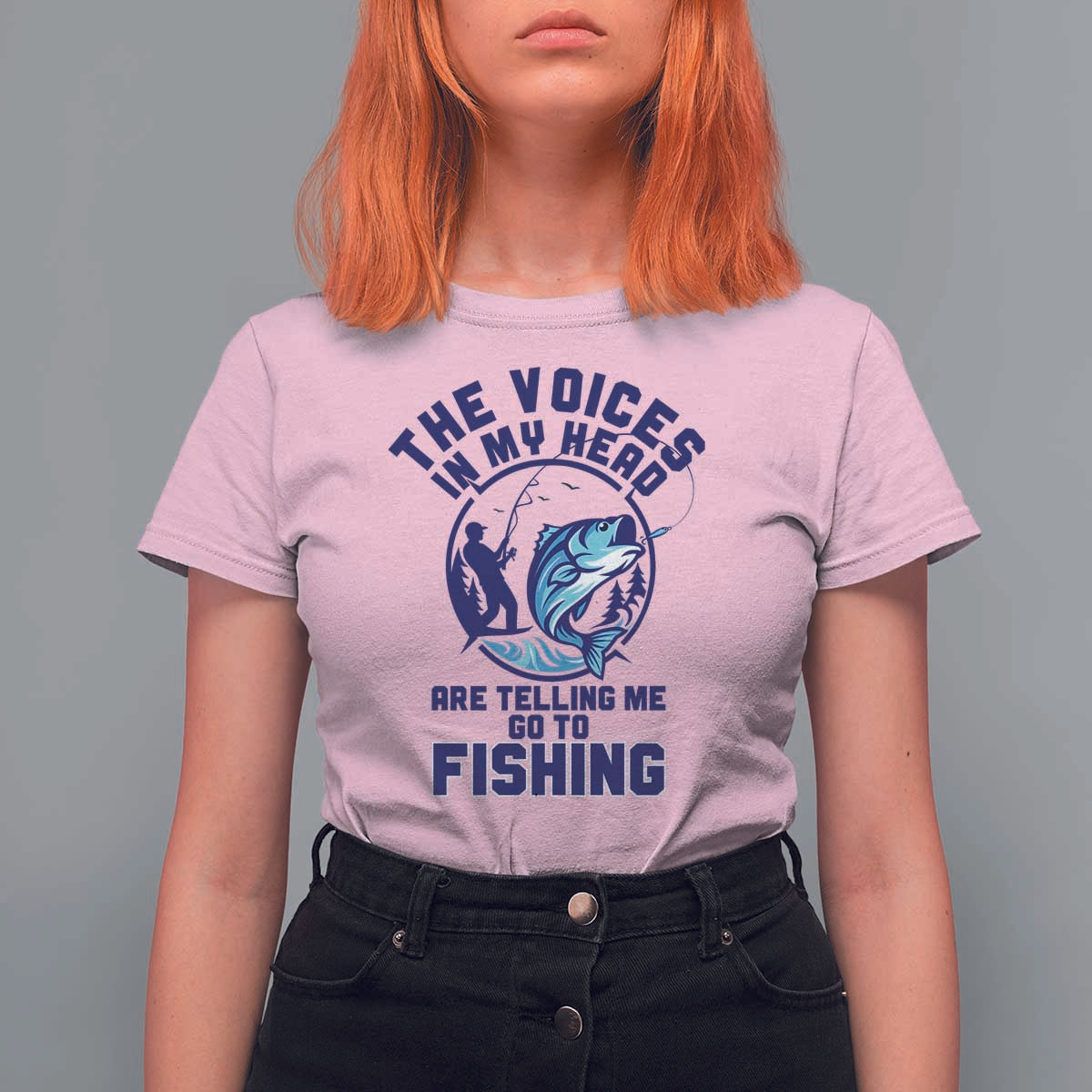 Funny Fisherman T Shirt For Women The Voices In My Head Are Telling Me To Go Fishing - Wonder Print Shop