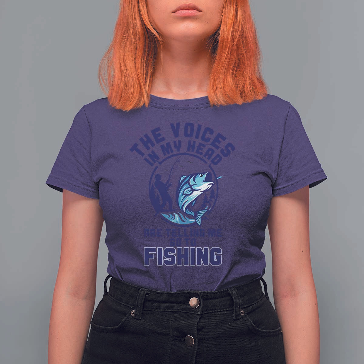 Funny Fisherman T Shirt For Women The Voices In My Head Are Telling Me To Go Fishing - Wonder Print Shop