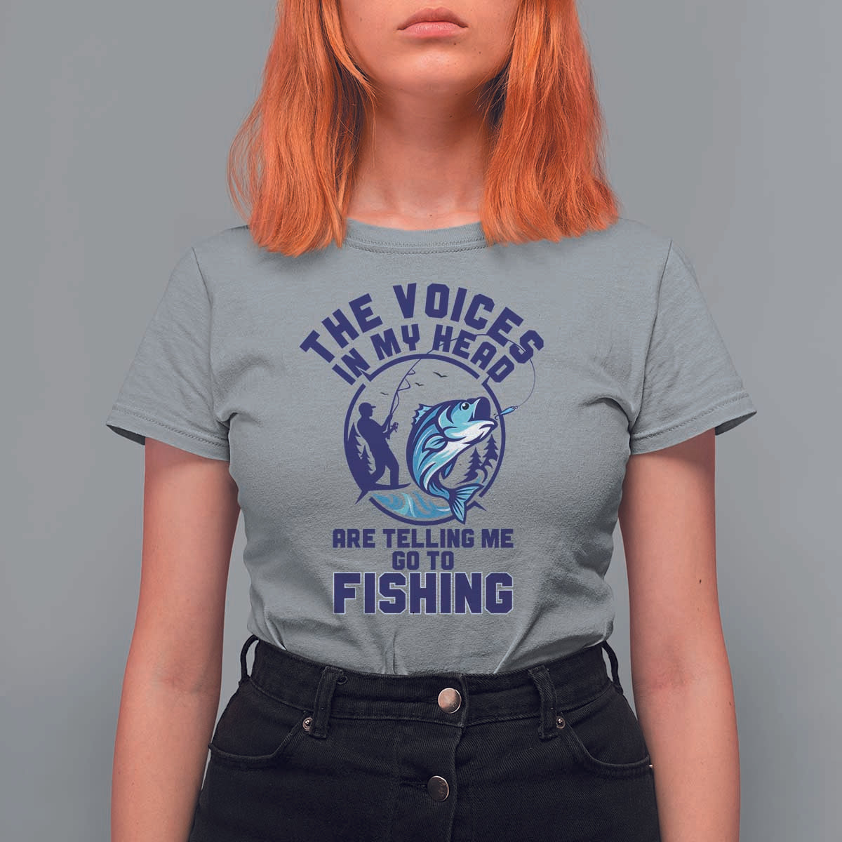 Funny Fisherman T Shirt For Women The Voices In My Head Are Telling Me To Go Fishing - Wonder Print Shop