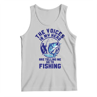 Funny Fisherman Tank Top The Voices In My Head Are Telling Me To Go Fishing - Wonder Print Shop