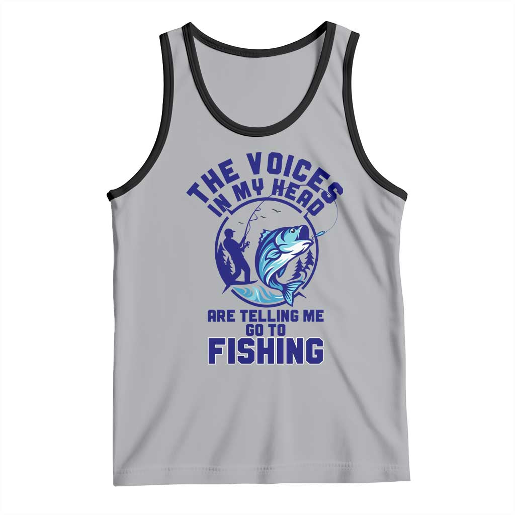 Funny Fisherman Tank Top The Voices In My Head Are Telling Me To Go Fishing - Wonder Print Shop