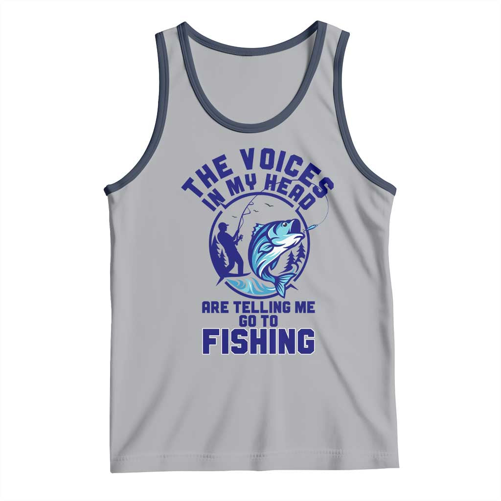 Funny Fisherman Tank Top The Voices In My Head Are Telling Me To Go Fishing - Wonder Print Shop