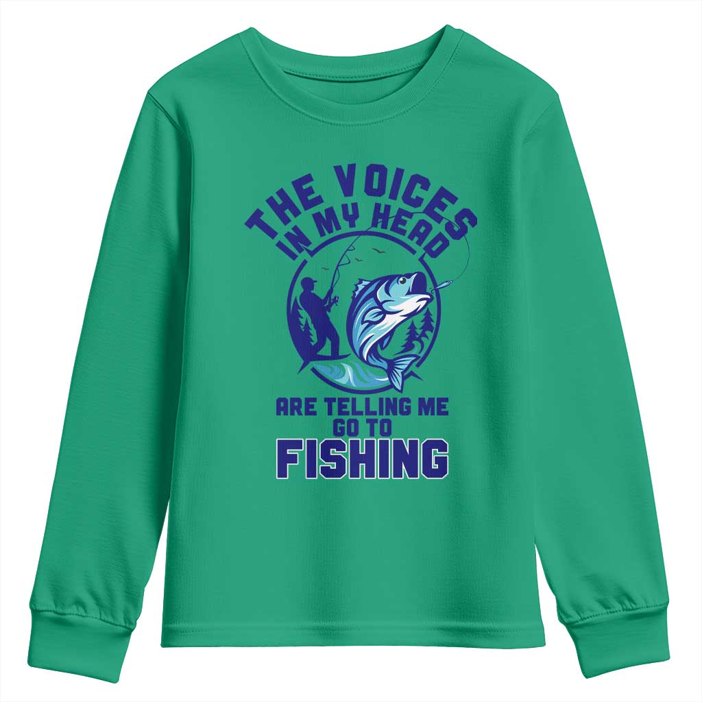 Funny Fisherman Youth Sweatshirt The Voices In My Head Are Telling Me To Go Fishing - Wonder Print Shop