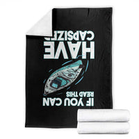 If You Can Read This I Have Capsized Throw Blanket Funny Boating - Wonder Print Shop