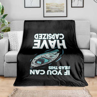 If You Can Read This I Have Capsized Throw Blanket Funny Boating - Wonder Print Shop