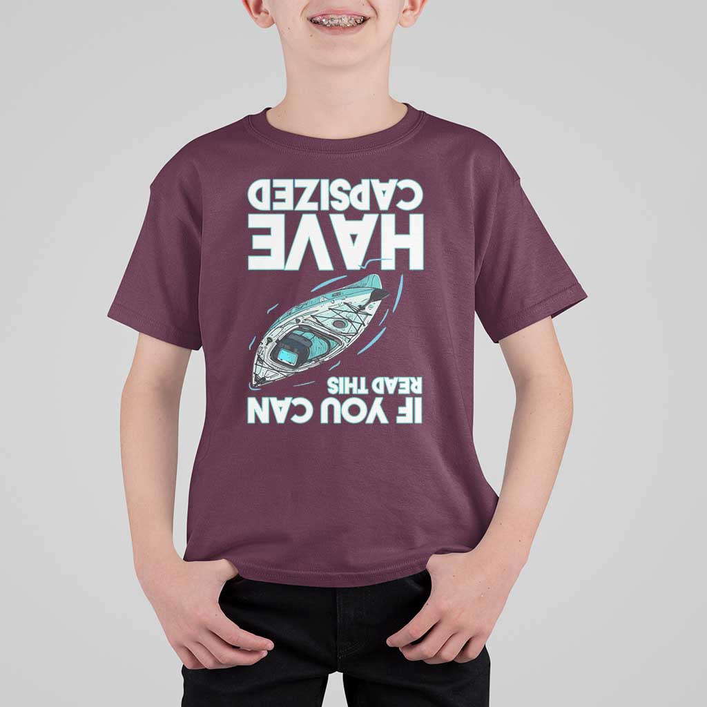 If You Can Read This I Have Capsized T Shirt For Kid Funny Boating - Wonder Print Shop