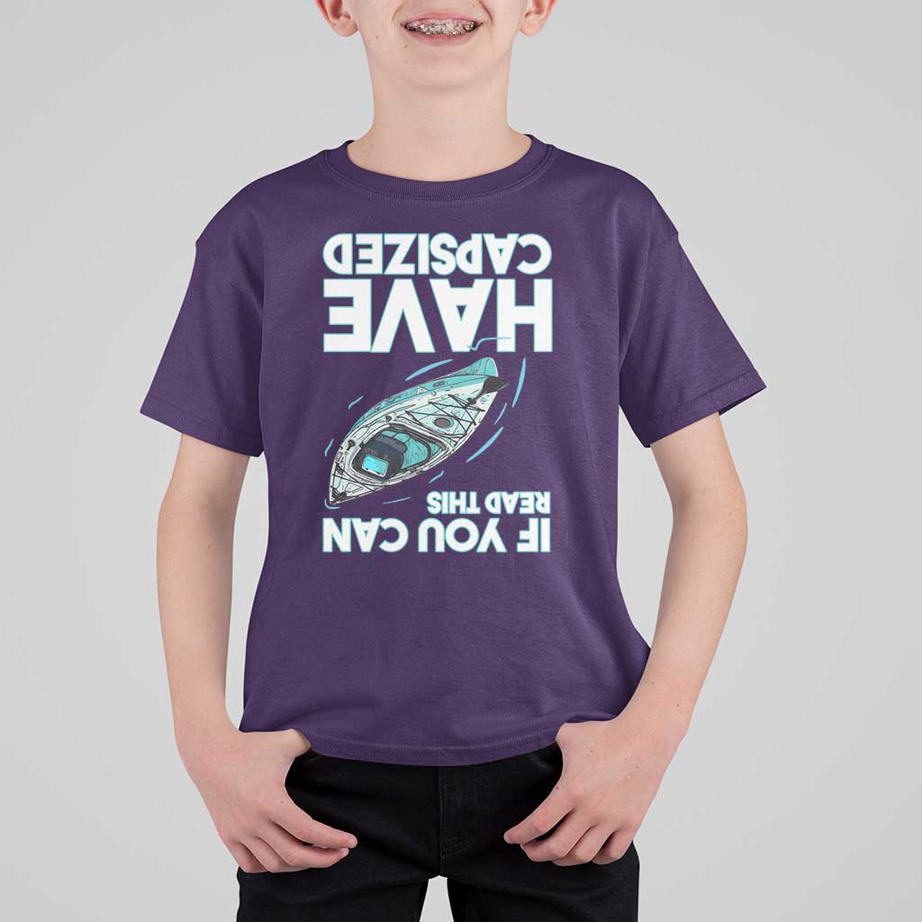 If You Can Read This I Have Capsized T Shirt For Kid Funny Boating - Wonder Print Shop