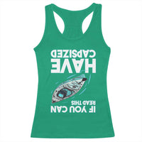 If You Can Read This I Have Capsized Racerback Tank Top Funny Boating - Wonder Print Shop